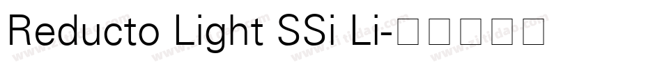 Reducto Light SSi Li字体转换